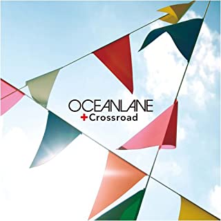 OCEANLANE CROSSROAD 初回生産限定盤 中古CD レンタル落ち