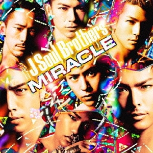 ts::ケース無:: 三代目 J SOUL BROTHERS from EXILE TRIBE MIRACLE 通常盤 中古CD レンタル落ち