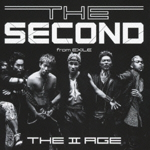 ts::ケース無:: EXILE THE SECOND THE II AGE 中古CD レンタル落ち