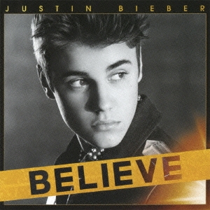 Justin Bieber ビリーヴ 通常盤 中古CD レンタル落ち