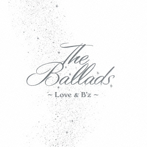 B'z The Ballads Love & B'z 中古CD レンタル落ち