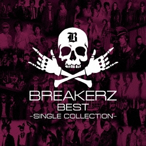 BREAKERZ BREAKERZ BEST SINGLE COLLECTION 通常盤 2CD 中古CD レンタル落ち