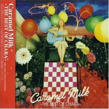 CHARA Caramel Milk THE BEST OF CHARA 中古CD レンタル落ち