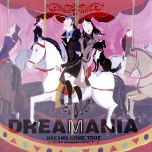 DREAMS COME TRUE DREAMANIA DREAMS COME TRUE smooth groove collection 2CD 中古CD レンタル落ち