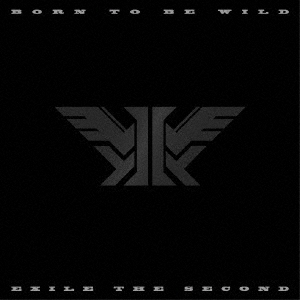 EXILE THE SECOND BORN TO BE WILD 中古CD レンタル落ち