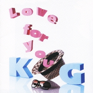 tsP::ケース無:: KG Love for you 通常価格盤 中古CD レンタル落ち