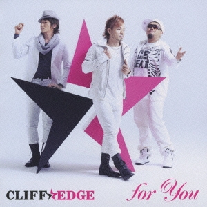 CLIFF EDGE for You 通常盤 中古CD レンタル落ち