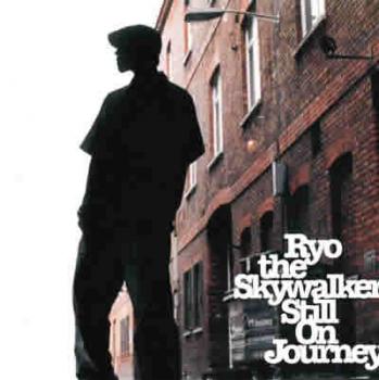 RYO the SKYWALKER Still On Journey 中古CD レンタル落ち