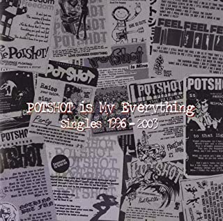 POTSHOT POTSHOT IS MY EVERYTHING 中古CD レンタル落ち