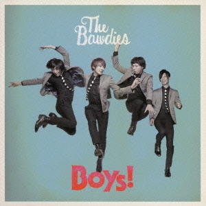 ケース無:: THE BAWDIES Boys! 通常盤 中古CD レンタル落ち