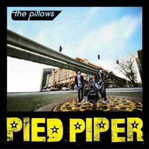 【ご奉仕価格】ケース無:: the pillows Pied Piper 中古CD レンタル落ち