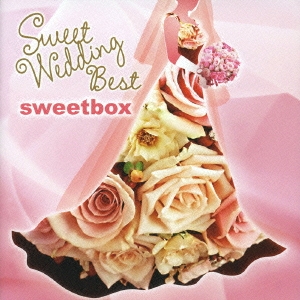 Sweetbox SWEET WEDDING BEST スウィート ウエディング ベスト 中古CD レンタル落ち