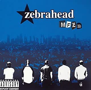 Zebrahead MFZB Mother Fuckin' Zebrahead Bitch 中古CD レンタル落ち