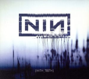 Nine Inch Nails ウィズ・ティース 中古CD レンタル落ち