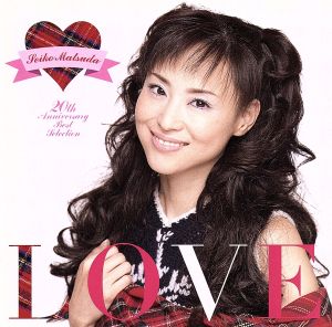 松田聖子 LOVE Seiko Matsuda 20th Anniversary Best Selection 中古CD レンタル落ち