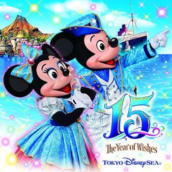 東京ディズニーシー 15周年 ザ・イヤー・オブ・ウィッシュ ミュージック・アルバム 中古CD レンタル落ち