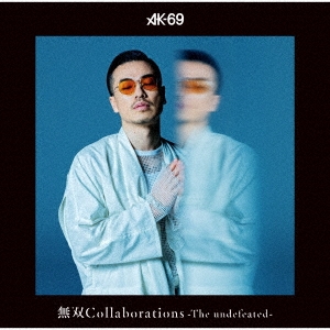 「売り尽くし」ケース無:: AK-69 無双Collaborations The undefeated 中古CD レンタル落ち