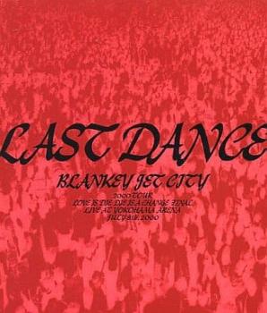 BLANKEY JET CITY LAST DANCE 2CD 中古CD レンタル落ち
