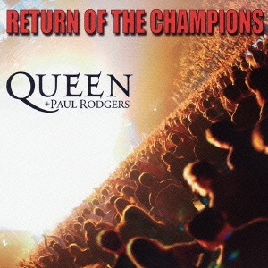 Queen リターン・オブ・ザ・チャンピオンズ 初回限定特別価格盤 2CD 中古CD レンタル落ち