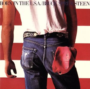 ブルース・スプリングスティーン BORN IN THE U.S.A 中古CD レンタル落ち ケース無