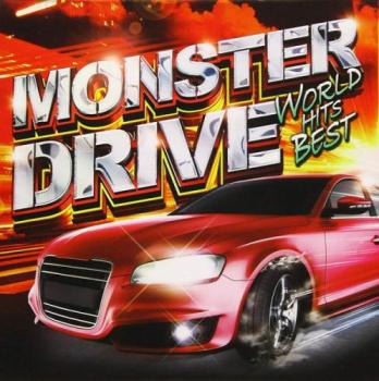 ケース無:: オムニバス MONSTER DRIVE WORLD HITS BEST 中古CD レンタル落ち