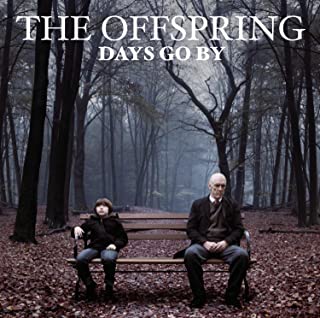 「売り尽くし」ケース無:: The Offspring Days Go By デイズ・ゴー・バイ 輸入盤 中古CD レンタル落ち