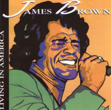 ケース無:: James Brown Living In America 輸入盤 中古CD レンタル落ち