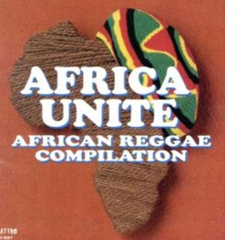 Africa Unite AFRICA UNITE アフリカン・レゲエ・コムピレーション 中古CD レンタル落ち